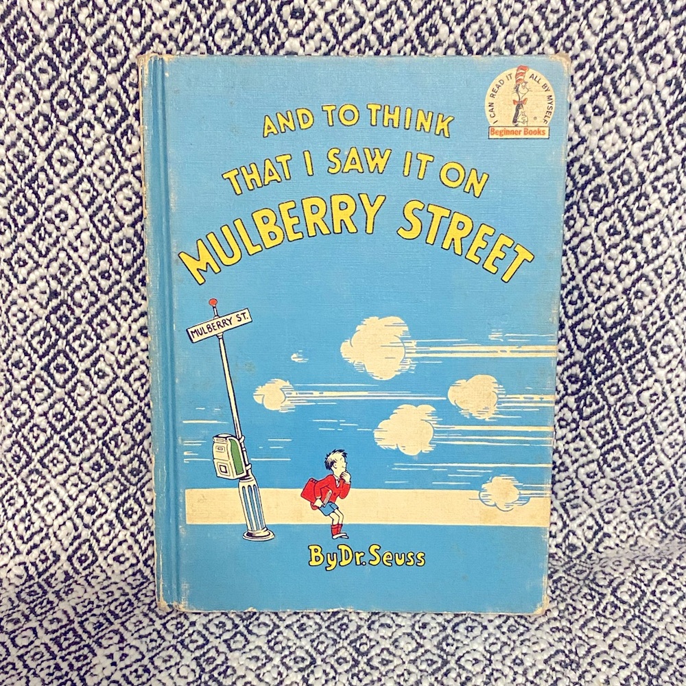 Dr. Seuss “And To Think That I Saw It On Mulberry Street” Book Club Edition